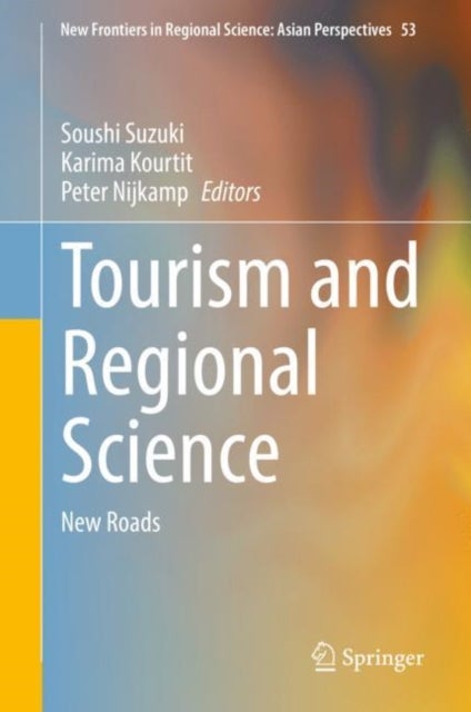 Tourism and Regional Science - New Roads