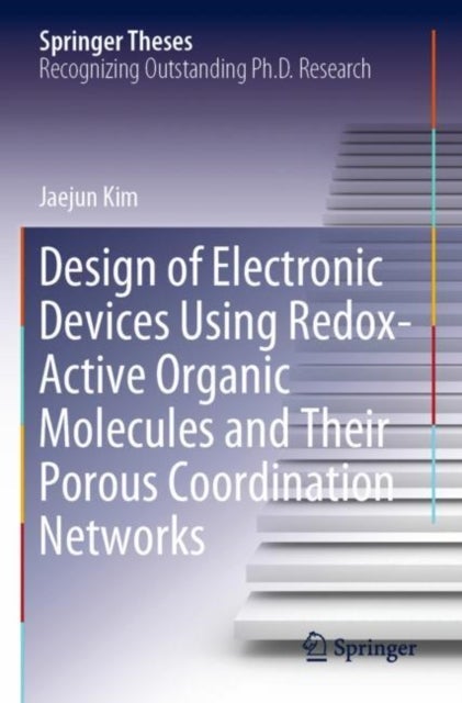 Design of Electronic Devices Using Redox-Active Organic Molecules and Their Porous Coordination Networks