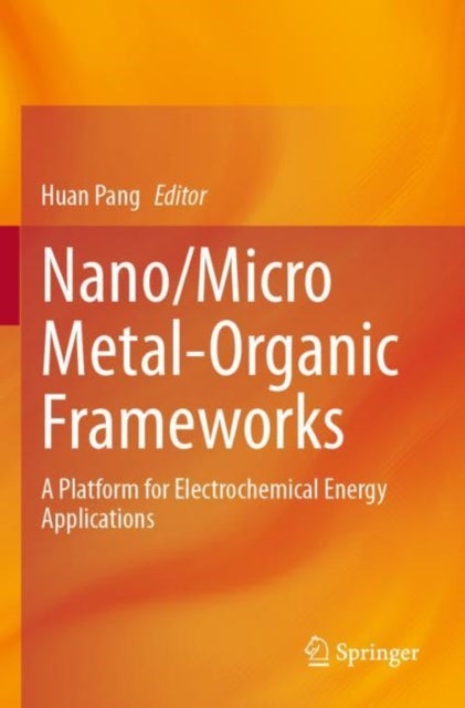 Nano/Micro Metal-Organic Frameworks - A Platform for Electrochemical Energy Applications