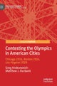 Contesting the Olympics in American Cities