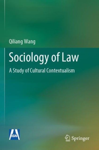 Sociology of Law - A Study of Cultural Contextualism