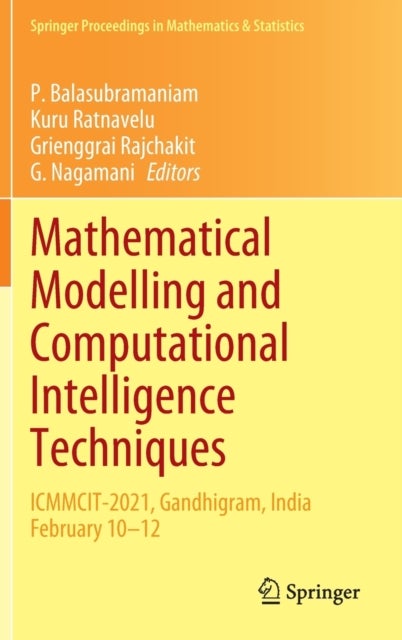 Mathematical Modelling and Computational Intelligence Techniques - ICMMCIT-2021, Gandhigram, India February 10–12