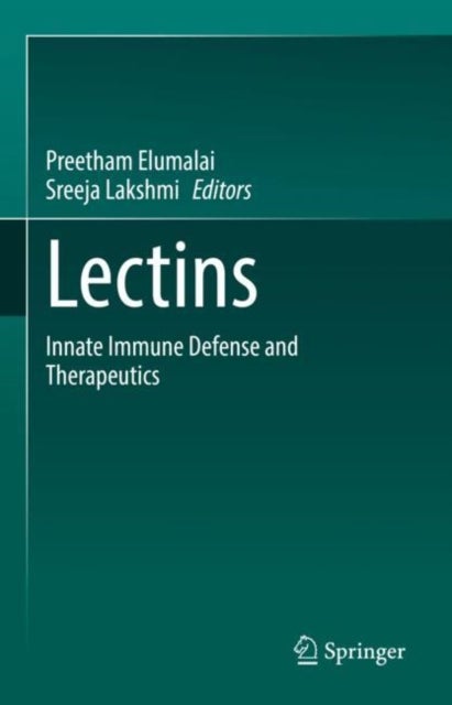 Lectins - Innate immune defense and Therapeutics