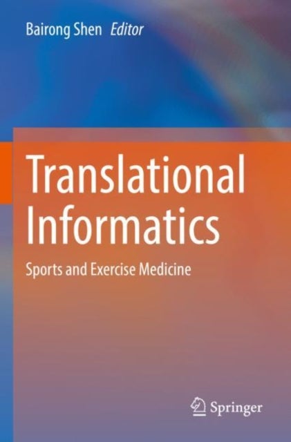Translational Informatics - Sports and Exercise Medicine