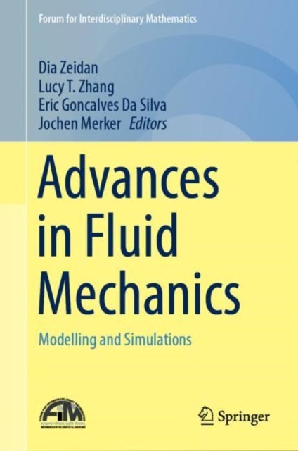 Advances in Fluid Mechanics - Modelling and Simulations