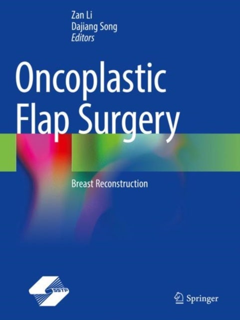 Oncoplastic Flap Surgery - Breast Reconstruction
