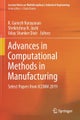 Advances in Computational Methods in Manufacturing