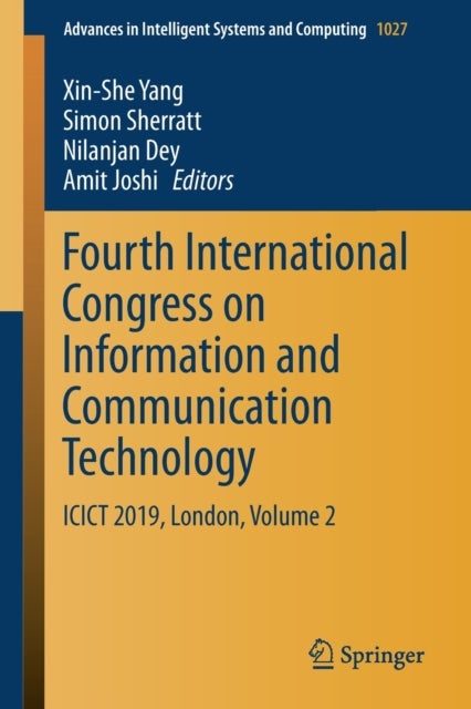 Fourth International Congress on Information and Communication Technology - ICICT 2019, London, Volume 2