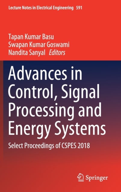 Advances in Control, Signal Processing and Energy Systems - Select Proceedings of CSPES 2018