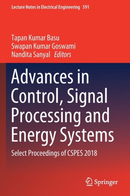 Advances in Control, Signal Processing and Energy Systems - Select Proceedings of CSPES 2018