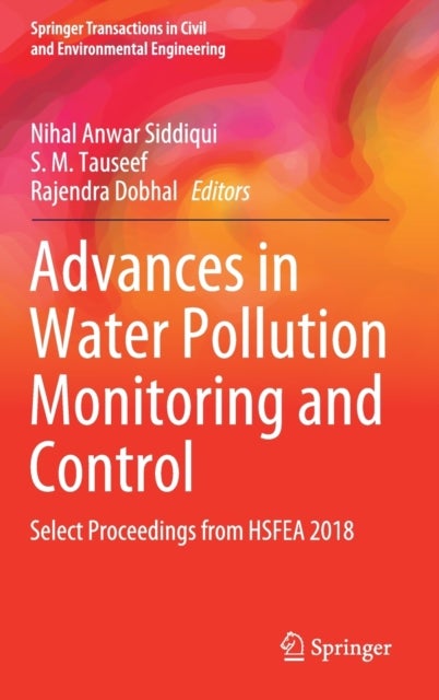 Advances in Water Pollution Monitoring and Control - Select Proceedings from HSFEA 2018