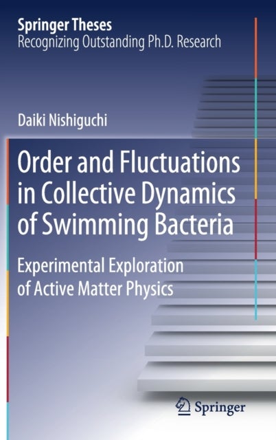 Order and Fluctuations in Collective Dynamics of Swimming Bacteria - Experimental Exploration of Active Matter Physics