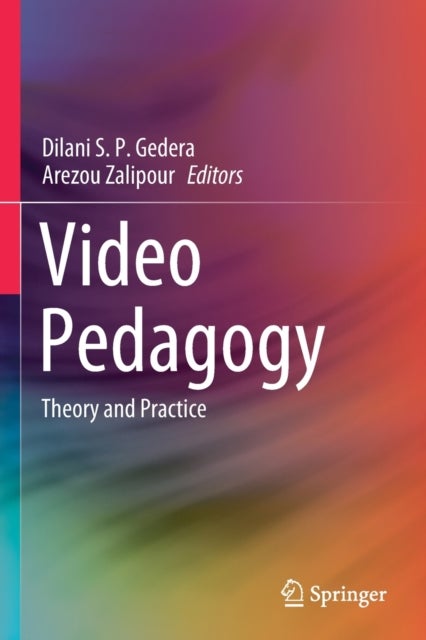 Video Pedagogy - Theory and Practice