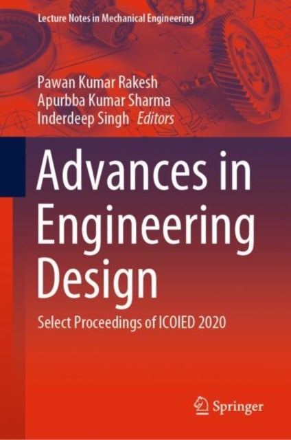 Advances in Engineering Design - Select Proceedings of ICOIED 2020