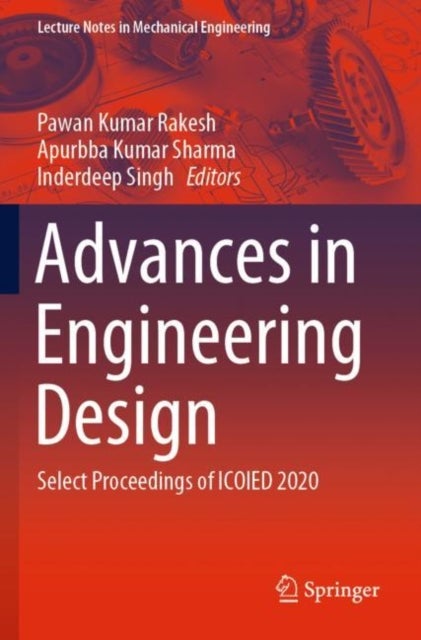 Advances in Engineering Design - Select Proceedings of ICOIED 2020