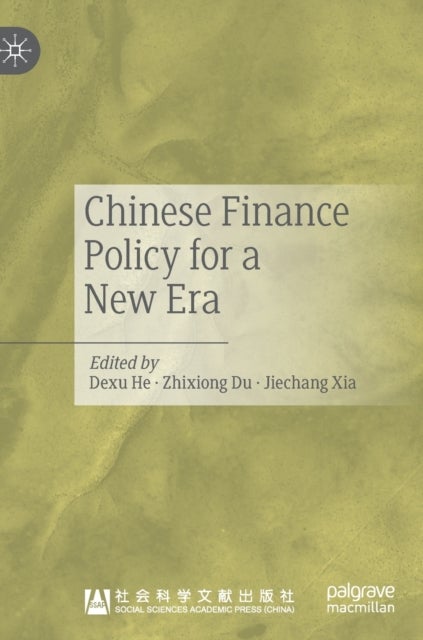 Chinese Finance Policy for a New Era