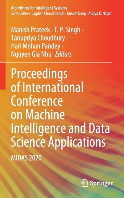 Proceedings of International Conference on Machine Intelligence and Data Science Applications - MIDAS 2020