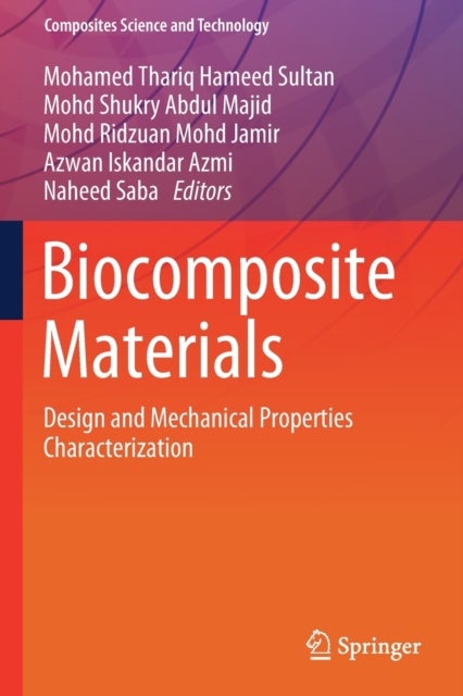 Biocomposite Materials - Design and Mechanical Properties Characterization