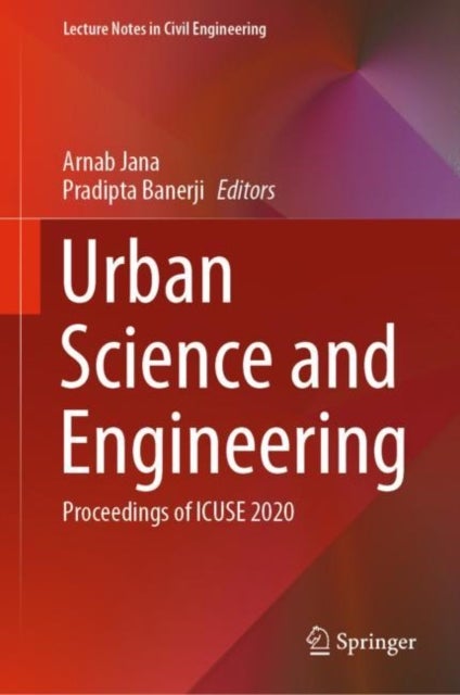 Urban Science and Engineering - Proceedings of ICUSE 2020