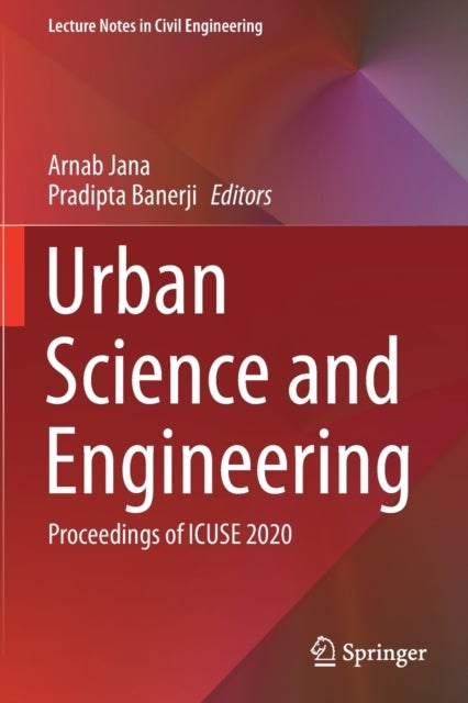 Urban Science and Engineering - Proceedings of ICUSE 2020