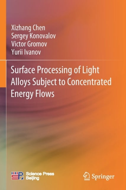 Surface Processing of Light Alloys Subject to Concentrated Energy Flows