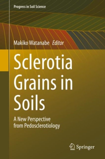 Sclerotia Grains in Soils