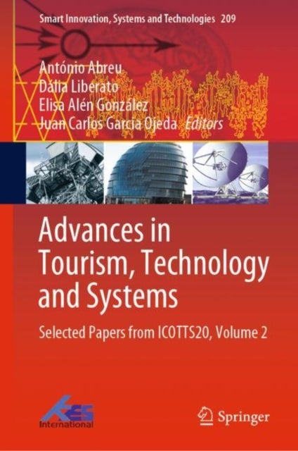 Advances in Tourism, Technology and Systems - Selected Papers from ICOTTS20, Volume 2