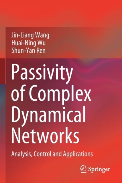 Passivity of Complex Dynamical Networks - Analysis, Control and Applications