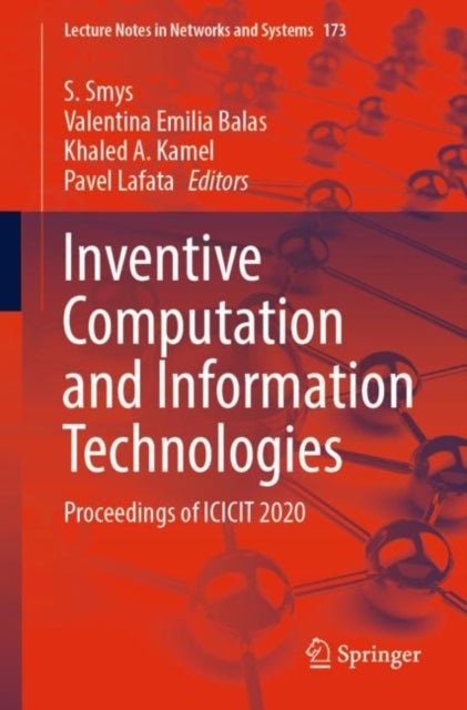 Inventive Computation and Information Technologies - Proceedings of ICICIT 2020