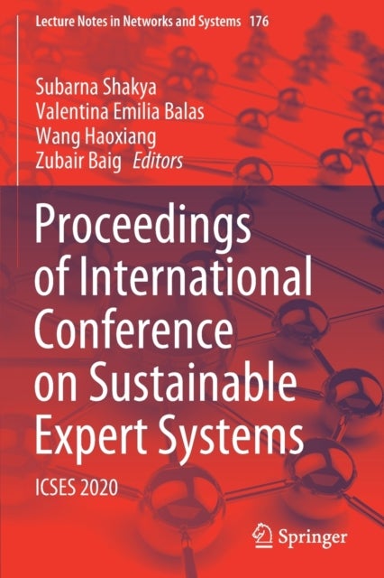 Proceedings of International Conference on Sustainable Expert Systems - ICSES 2020