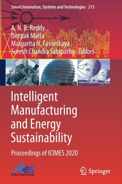 Intelligent Manufacturing and Energy Sustainability - Proceedings of ICIMES 2020