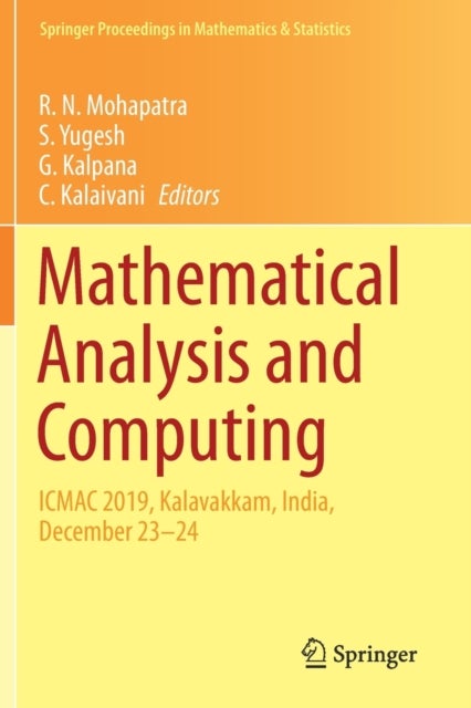 Mathematical Analysis and Computing - ICMAC 2019, Kalavakkam, India, December 23–24