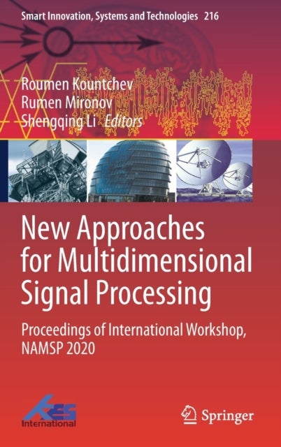 New Approaches for Multidimensional Signal Processing - Proceedings of International Workshop, NAMSP 2020
