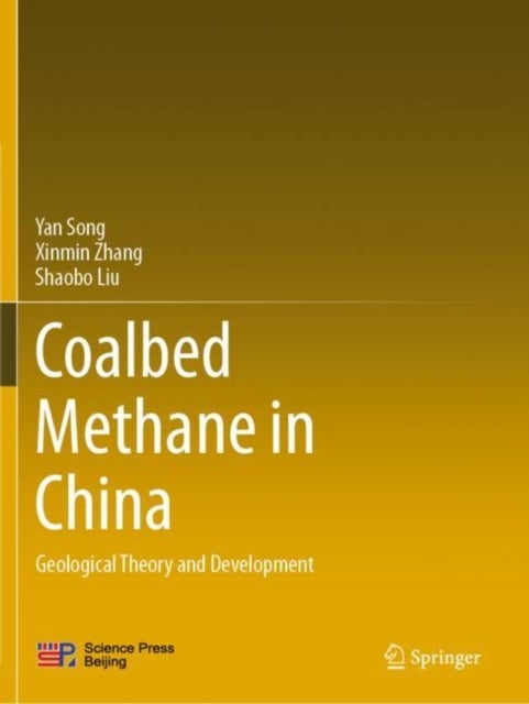 Coalbed Methane in China - Geological Theory and Development