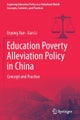 Education Poverty Alleviation Policy in China
