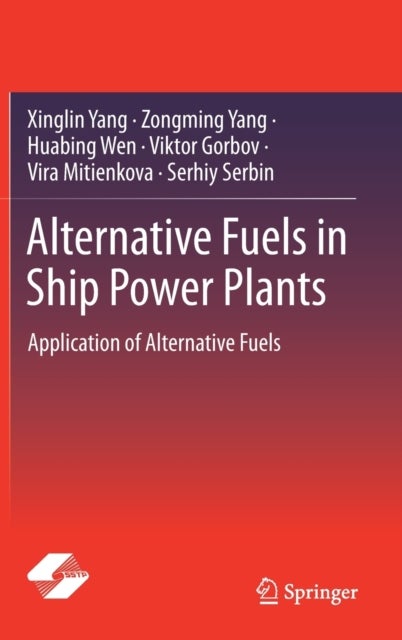 Alternative Fuels in Ship Power Plants - Application of Alternative Fuels