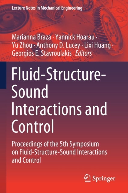 Fluid-Structure-Sound Interactions and Control - Proceedings of the 5th Symposium on Fluid-Structure-Sound Interactions and Control