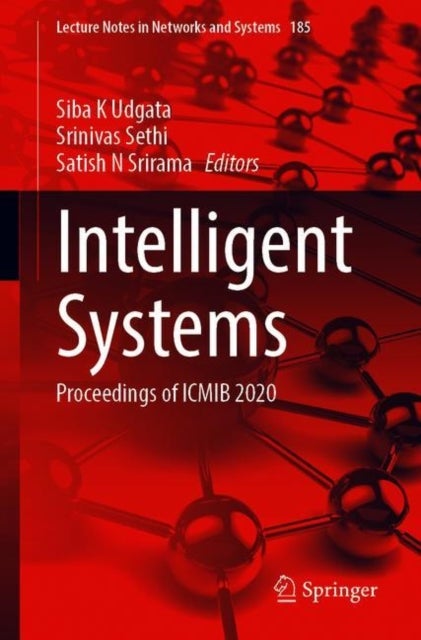 Intelligent Systems - Proceedings of ICMIB 2020