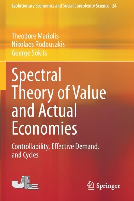Spectral Theory of Value and Actual Economies - Controllability, Effective Demand, and Cycles