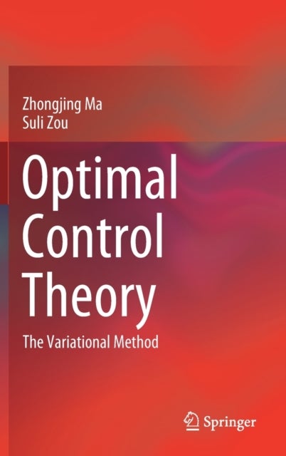 Optimal Control Theory - The Variational Method