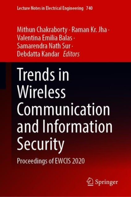Trends in Wireless Communication and Information Security - Proceedings of EWCIS 2020