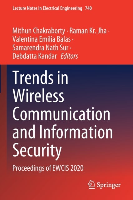 Trends in Wireless Communication and Information Security - Proceedings of EWCIS 2020