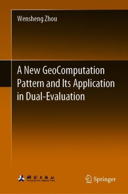 A New GeoComputation Pattern and Its Application in Dual-Evaluation
