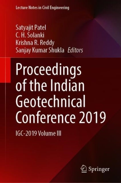 Proceedings of the Indian Geotechnical Conference 2019 - IGC-2019 Volume III