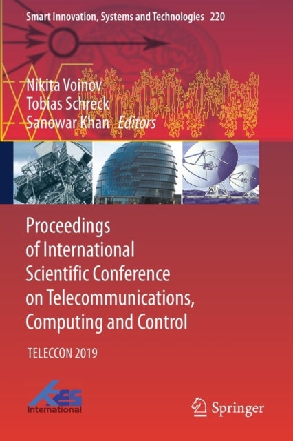 Proceedings of International Scientific Conference on Telecommunications, Computing and Control - TELECCON 2019