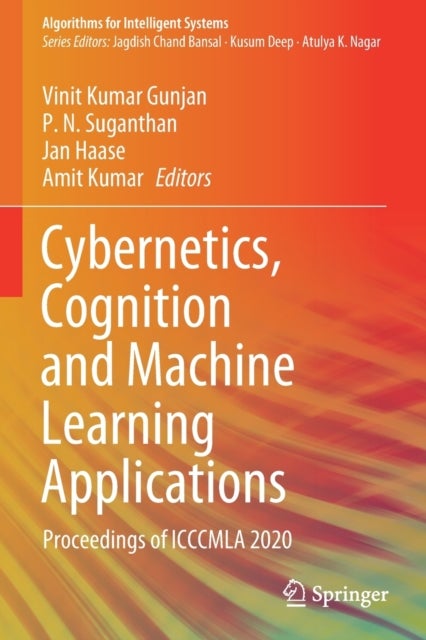 Cybernetics, Cognition and Machine Learning Applications - Proceedings of ICCCMLA 2020