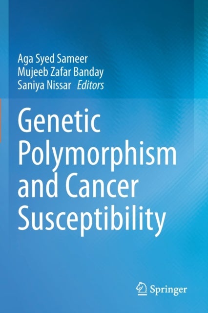 Genetic Polymorphism and cancer susceptibility