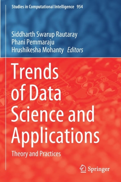 Trends of Data Science and Applications - Theory and Practices