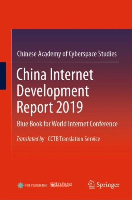China Internet Development Report 2019 - Blue Book for World Internet Conference, Translated by CCTB Translation Service