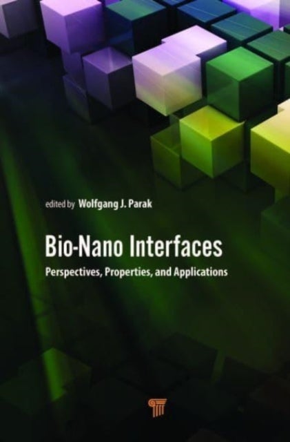 Bio-Nano Interfaces - Perspectives, Properties, and Applications